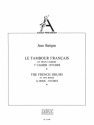 BATIGNE TAMBOUR FRANCAIS VOL 1:ETUDES (COLL ALSACE PERCUSSION)