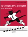 LE MONNIER 32 CONTINES A CHANTER POUR DEBUTANTS