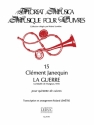 JANEQUIN/LEMAITRE FLOREAT MUSICA 15 LA GUERRE/QUINTETTE DE CUIVRES