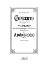 AMBROSIO D'. CONCERTO EN SI MINEUR POUR VLON ET ORCHESTRE/VIOLON ET PIANO