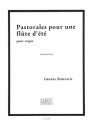 ZEMZARIS/DEKSNIS PASTORALES POUR UNE FLUTE D'ETE/ORGUE