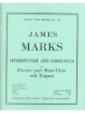 MARKS INTRODUCTION AND PASSACAGLIA BRASS ENSEMBLE/TIMPANI/SC/PARTS(PTION/PTIES)MFB052