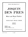 JOSQUIN DES PRES MOTET AND ROYAL FANFARE BRASS QUARTET/SCORE AND PARTS(PTION/PTIES)MFB057