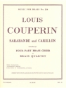 COUPERIN L./KING SARABANDE AND CARILLON BRASS QUARTET/SCORE AND PARTS(PTION/PTIES)MFB126