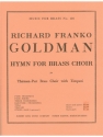 GOLDMAN HYMN FOR BRASS CHOIR BRASS ENSEMBLE/TIMPANI/SC/PARTS(PTION/PTIES)MFB136