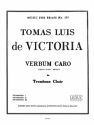 VICTORIA/KING VERBUM CARO 3 TROMBONES/SCORE AND PARTS(PTION/PTIES)MFB177