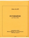 ALAIN J. INTERMEDE VIOLON ET PIANO