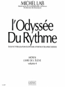 LAB ODYSSEE DU RYTHME/VOLUME 4 MOYEN/LIVRE DE L'ELEVE