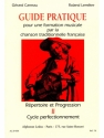 CARREAU/LEMETRE GUIDE PRATIQUE REPERTOIRE ET PROGRESSION 2 CYCLE PERFECTIONNEMENT