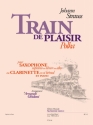 STRAUSS J./GHIDONI TRAIN DE PLAISIR SAX SOPRANO OU TENOR OU ALTO OU CLA SIB ET PIANO