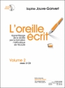 JOUVE-GANVERT OREILLE ECRIT VOLUME 2 (AVEC 2 CD)