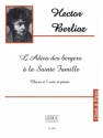 BERLIOZ ADIEU DES BERGERS (ENFANCE DU CHRIST) CHOEUR (SATB) ET PIANO