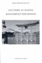 Lecture at Kyoto - Konferenz von Kyoto (en/dt)