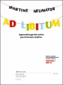 NEUMAYER AD LIBITUM APPRENTISSAGE DES NOTES PAR LECTURE RELATIVE IM1 VOL1