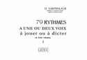 GARTENLAUB 79 RYTHMES A 1 OU 2 VOIX A JOUER OU A DICTER (EN 3 VOLUMES) VOLUME 1