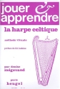 Jouer et apprendre la harpe celtique