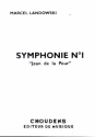 Symphonie no.1 Jean de la Peur  partition de poche
