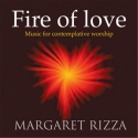 Rizza, Margaret Fire of love  CD