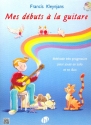 Mes dbuts  la guitare (+CD) pour guitare