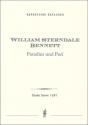 Bennett, William Sterndale Paradies und  Peri (Ouvertre zu Thomas Moores Schauspiel) Studienpartitur