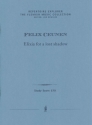 Ceunen, Felix Elixia for a lost shadow (Partitur und Stimmen)