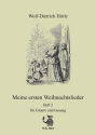 Hrle, Wolf-Dietrich Meine ersten Weihnachtslieder - Heft 2 - Gesang und Gitarre