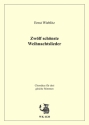 Wieblitz, Ernst Zwlf schnste Weihnachtslieder - fr drei gleiche Stimmen - Chorparti