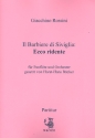 Ecco ridente aus Il Barbiere di Siviglia fr Panflte und Orchester Partitur