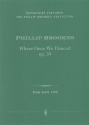 Brookes, Phillip Where Once We Danced op.39 fr Orchester Studienpartitur