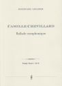 Chevillard, Camille Ballade Symphonique fr Orchester Studienpartitur