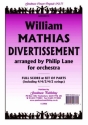 Mathias William Divertissement (Arr.Lane) Pack Orchestra