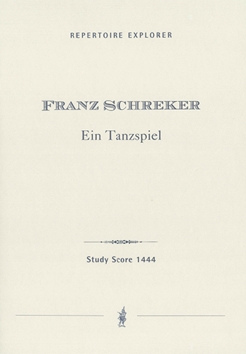 Schreker, Franz Ein Tanzspiel fr Orchester orch