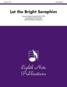 Let the bright Seraphim for soprano, trumpet, flugel horn, horn, trombone and tuba score and instrumental parts