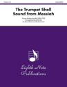 George Frederic Handel (Arr, David Marlatt) Trumpet Shall Sound, The from Messiah Bariton | Tub | Pos | Hrn | 2 Trp