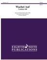 Johann Sebastian Bach (Arr, David Marlatt) Wachet Auf from Cantata 140 2 Trp | Hrn | Pos | Tub