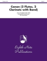 Johann Pachelbel (Arr, David Marlatt) Canon (2 Flutes, 2 Clarinets with Band) Concert Band / Blasorchester