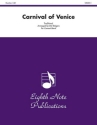 Traditional (Arr, Del Staigers) Carnival of Venice Cnt | Concert Band / Blasorchester