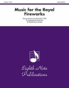 Music for the Royal Fireworks for 6 brass instruments and timpani score and parts