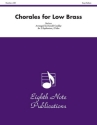 Various (Arr, Donald Coakley) Chorales for Low Brass 2 Euph | 2 Tub