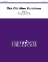 Traditional (Arr, David Marlatt) This Old Man Variations 4 Sax (AATB)