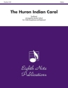 Traditional (Arr, Morley Calvert) Huron Indian Carol, The 3 Sax | Key