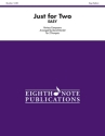 Just for two - easy for 2 wind instruments (ensemble) trumpet score