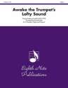 Awake the Trumpets lofty Sound for 4 trumpets, timpani and organ score and parts