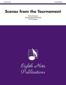 Kevin Kaisershot (Arr, David Marlatt) Scenes from the Tournament 8 Trp