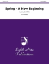 Spring - A new Beginning fr 6 Trompeten Partitur und Stimmen