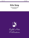 Echo Song for 8 trombones score and parts