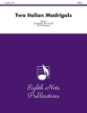 Various (Arr, Don Sweete) Two Italian Madrigals 5 Pos