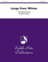 Largo from Winter for 2 flutes and 2 clarinets score and parts