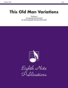 Traditional (Arr, David Marlatt) This Old Man Variations Woodwind Ensemble