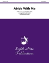 William Henry Monk (Arr, David Marlatt) Abide With Me Fl | Ob | Fag | Klar | Hrn